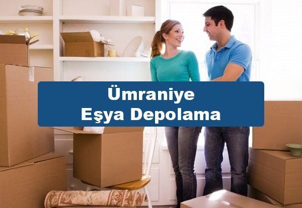 Ümraniye Eşya Depolama